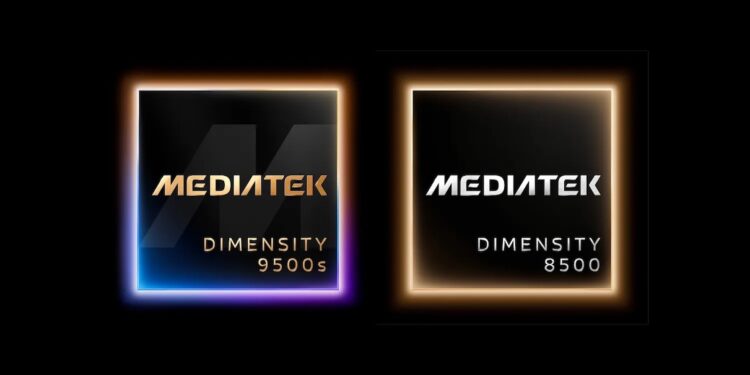 MediaTek Unveils Dimensity 9500s and Dimensity 8500 to Drive Next Generation Smartphone Performance