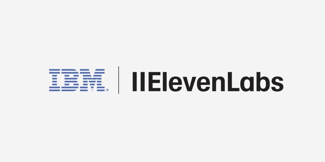 IBM and ElevenLabs