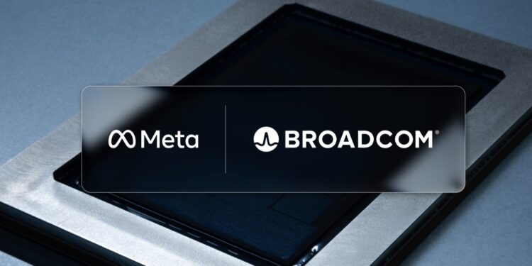 Meta partnership Broadcom